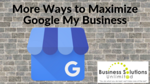 More Ways to Maximize Google M Business written on Brick Background
