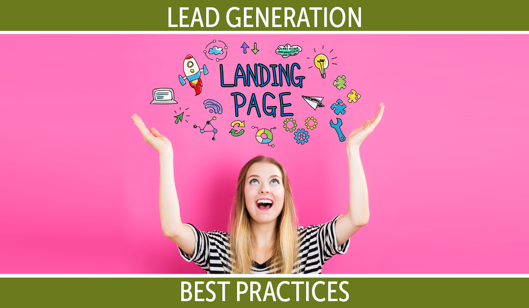 Google’s Best Practices for Your Lead Generation Landing Page