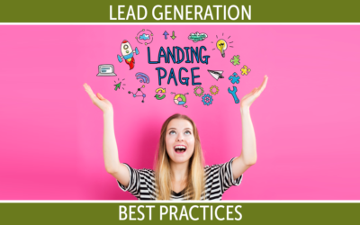 Google’s Best Practices for Your Lead Generation Landing Page